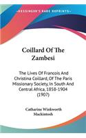 Coillard Of The Zambesi