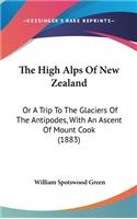 The High Alps of New Zealand