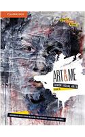 Art and Me: Cambridge Senior Visual Arts (Stage 6) Pack