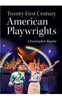 Twenty-First Century American Playwrights