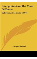 Interpretazione Dei Versi Di Dante: Sul Fiume Montone (1894)(Italian)