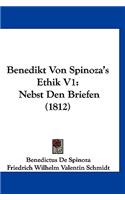 Benedikt Von Spinoza's Ethik V1