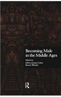 Becoming Male in the Middle Ages