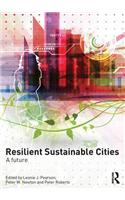 Resilient Sustainable Cities