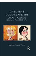 Children's Culture and the Avant-Garde