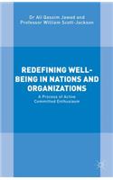 Redefining Well-Being in Nations and Organizations