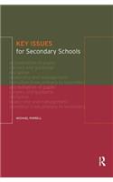 Key Issues for Secondary Schools