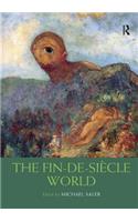 The Fin-de-Siecle World