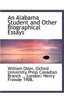 An Alabama Student and Other Biographical Essays
