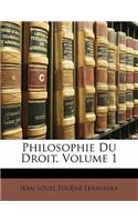 Philosophie Du Droit, Volume 1
