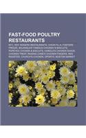 Fast-Food Poultry Restaurants: KFC, Roy Rogers Restaurants, Chick-Fil-A, Fosters Freeze, Bojangles' Famous Chicken 'n Biscuits(English)