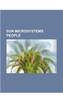 Sun Microsystems People: Andy Bechtolsheim, Bill Joy, Bill Vass, Bob Scheifler, Bob Sproull, Cedric Beust, Chris Melissinos, Craig McClanahan,