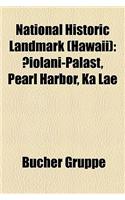 National Historic Landmark (Hawaii): ?Iolani-Palast, Pearl Harbor, Ka Lae(German)