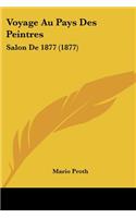 Voyage Au Pays Des Peintres