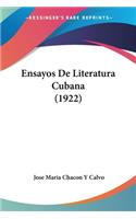 Ensayos De Literatura Cubana (1922)