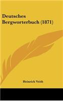 Deutsches Bergworterbuch (1871)