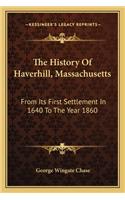 The History Of Haverhill, Massachusetts