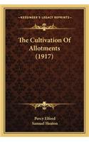 Cultivation of Allotments (1917)