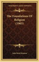 The Foundations of Religion (1905)
