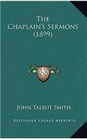 The Chaplain's Sermons (1899)