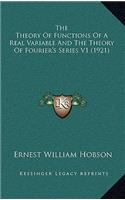Theory Of Functions Of A Real Variable And The Theory Of Fourier's Series V1 (1921)
