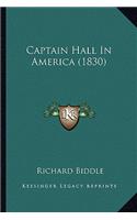 Captain Hall In America (1830)