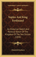 Naples And King Ferdinand