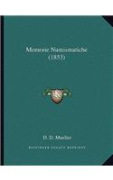 Memorie Numismatiche (1853): (Italian)