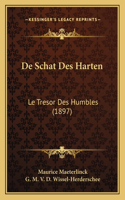 De Schat Des Harten