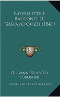 Novellette E Racconti Di Gasparo Gozzi (1841)