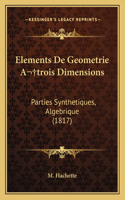 Elements De Geometrie A trois Dimensions
