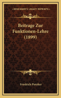 Beitrage Zur Funktionen-Lehre (1899)