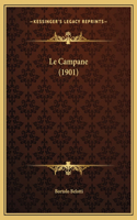 Le Campane (1901)