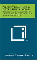An Analytical History Of The Seneca Indians
