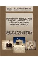 de Villiers (W. Rodney) V. Atlas Corp. U.S. Supreme Court Transcript of Record with Supporting Pleadings