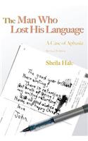 Man Who Lost His Language