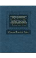 Allgemeine Witterungslehre, Oder Entwickelung Des Physischen Zustandes Unserer Atmosphare Und Der Daher Ruhrenden Witterung: Aus Grundsatzen Der Natur