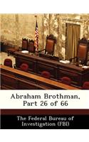 Abraham Brothman, Part 26 of 66
