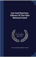 List And Directory, Officers Of The Ohio National Guard