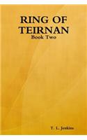 Ring of Teirnan: Book Two
