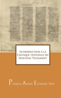Introduction à la Critique textuelle du Nouveau Testament