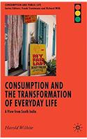 Consumption and the Transformation of Everyday Life