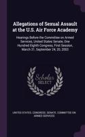 Allegations of Sexual Assault at the U.S. Air Force Academy