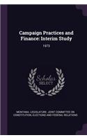 Campaign Practices and Finance