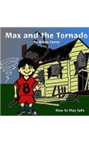 Max and the Tornado