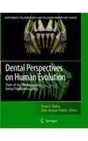 Dental Perspectives on Human Evolution