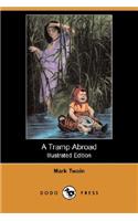 A Tramp Abroad (Illustrated Edition) (Dodo Press)