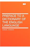 Preface to a Dictionary of the English Language