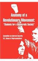 Anatomy of a Revolutionary Movement