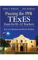 Passing the Ppr TExES Exam for Ec-12 Teachers